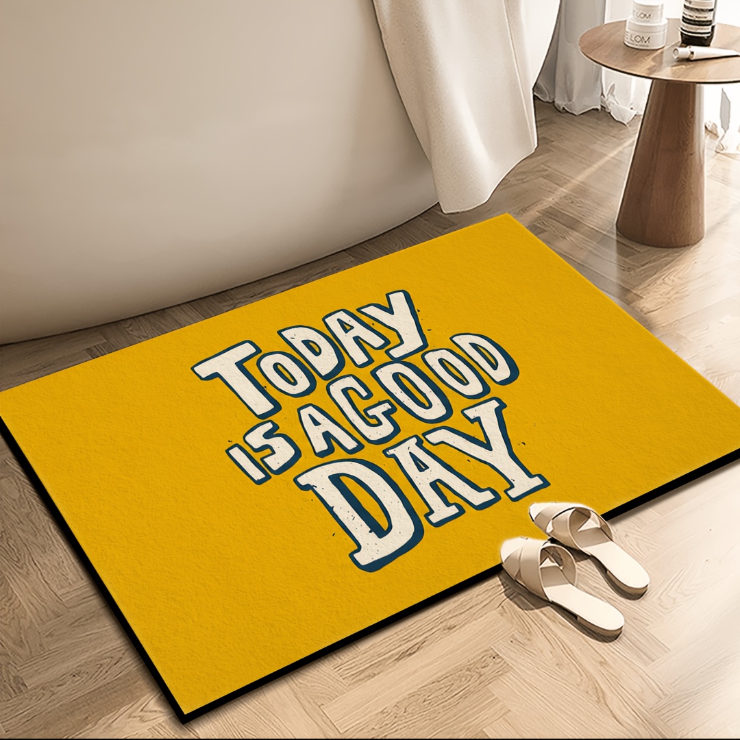 イエロー「今日は良い日だ」ドアマット インスピレーションを与 - Home Goods Bathroom Mats のレビューと価格